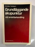 Grundl&auml;ggande akupunktur vid sm&auml;rtbehandling