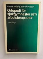 Ortopedi f&ouml;r sjukgymnaster och arbetsterapeuter