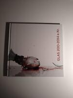 Glas : 200-2014 e. Kr