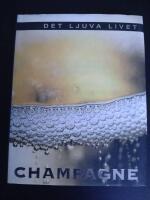 Det ljuva livet Champagne
