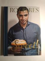 Sweet! : desserter och s&ouml;tsaker