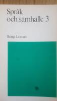 Spr&aring;k och samh&auml;lle 3