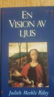 En vision av ljus