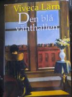 Den bl&aring; v&auml;nthallen : [roman]