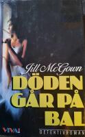 D&ouml;den g&aring;r p&aring; bal : [detektivroman]
