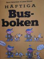 H&auml;ftiga busboken