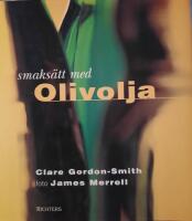 Smaks&auml;tt med olivolja