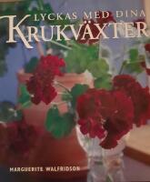 Lyckas med dina krukv&auml;xter