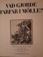 Vad gjorde farfar i M&ouml;lle?