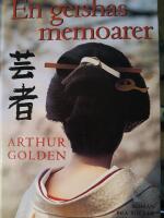 En geishas memoarer : [roman]