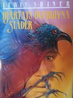 Hj&auml;rtats &ouml;vergivna st&auml;der