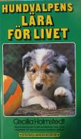 Hundvalpens l&auml;ra f&ouml;r livet