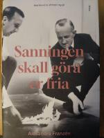Sanningen skall g&ouml;ra er fria