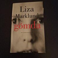 G&ouml;mda : en sann ber&auml;ttelse