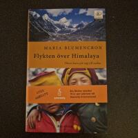 Flykten &ouml;ver Himalaya : Tibets barn p&aring; v&auml;g mot exilen