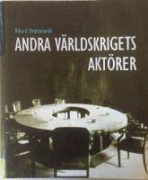 Andra v&auml;rldskrigets akt&ouml;rer