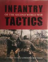 Infantry Tactics of the Second World War