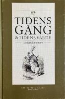 Tidens g&aring;ng & tidens v&auml;rde