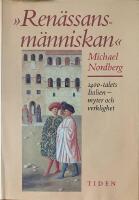 "Ren&auml;ssansm&auml;nniskan" : 1400-talets Italien - myter och verklighet