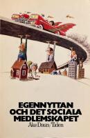 Egennyttan och det sociala medlemskapet