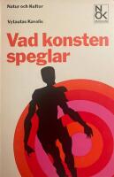 Vad konsten speglar, En konstsociologisk analys