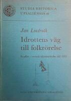 Idrottens v&auml;g till folkr&ouml;relse