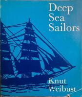 Deep sea sailors : a study in maritime ethnology