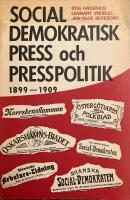 Socialdemokratisk press och presspolitik 1899-1909