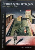 Europas id&eacute;historia. 1900-talet, Framstegets arvtagare