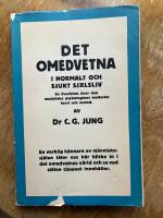 Det omedvetna i normalt och sjukt sj&auml;lsliv: en &ouml;verblick &ouml;ver den analytiska psykologiens moderna teori och metod (Das Unbewusste im normalen und kranken Seelenleben) (&ouml;vers&auml;ttning G. Nordstrand