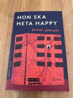 Hon ska heta Happy - roman