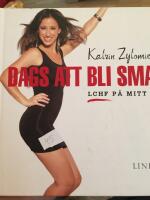 Dags att bli smal! LCHF p&aring; mitt s&auml;tt