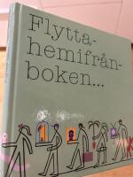 Flytta hemifr&aring;n boken
