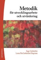 Metodik f&ouml;r utvecklingsarbete & utv&auml;rdering