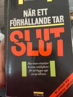 N&auml;r ett f&ouml;rh&aring;llande tar slut - hur man utnyttjar krisens m&ouml;jligheter f&ouml;r att bygga upp en ny tillvaro