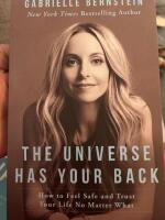 Universe has your back - how to feel safe and trust your life no matter wha