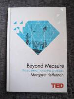 Beyond Measure - The Big Impact of Small Changes