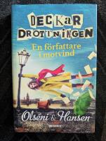 Deckardrottningen : en f&ouml;rfattare i motvind