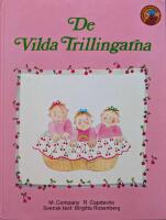 De vilda trillingarna