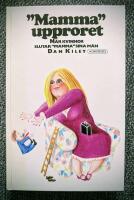 "Mamma"upproret : n&auml;r kvinnor slutar "mamma" sina m&auml;n