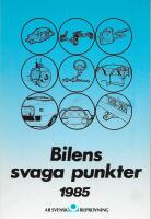 Bilens svaga punkter