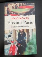 Ensam i Paris och andra historier