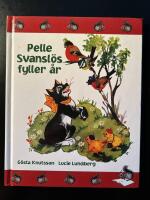 Pelle Svansl&ouml;s fyller &aring;r