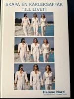 Skapa en k&auml;rleksaff&auml;r till livet!