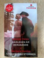 K&auml;rleken &auml;r berusande ; Lugnet f&ouml;re stormen