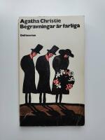 Begravningar &auml;r farliga