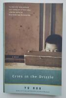 Cries in the drizzle - a novel