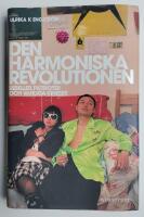 Den harmoniska revolutionen : rebeller, patrioter och vanliga kineser