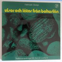 Visor och l&aring;tar fr&aring;n Bohusl&auml;n.