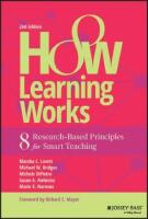 How learning works : 8 research-based principles for smart teaching